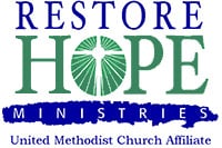 Restore Hope Ministries United Methodist Church Affiliate